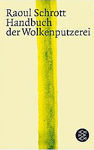 Handbuch der Wolkenputzerei